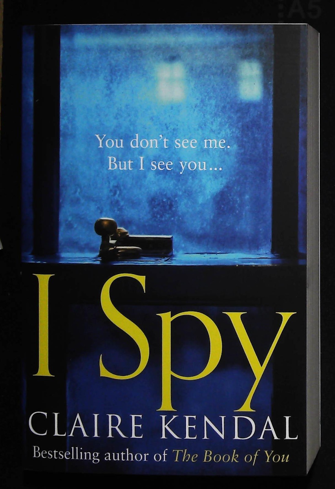 Claire Kendal I Spy Book NEW Paperback