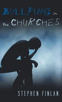 Stephen Finlan | Bullying In The Churches | Buch | Englisch (2015) | Gebunden