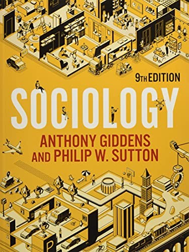 Sociology, 9th Edition-Anthony Giddens,Philip W. Sutton - Image 4