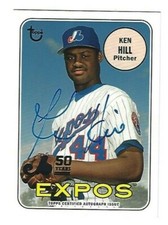 2019 Topps Archives 50th Anniversary Of The Montreal Expos Autographs Ken Hill