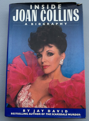 Inside Joan Collins: A Biography by Jay David Vintage Book