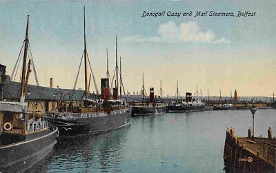 Donegal Quay Mail Steamers Belfast Northern Ireland UK 1910c postcard ...