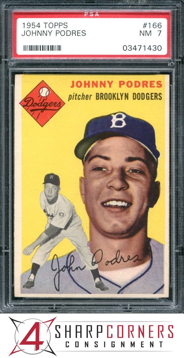 1954 TOPPS #166 JOHNNY PODRES DODGERS PSA 7
