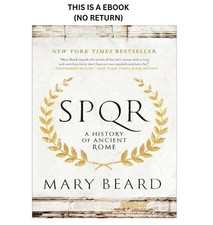Mary Beard SPQR: A History of Ancient Rome 2016
