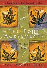(The Four Agreements : Practical Guide to Personal Freedom) Autho - VERY GOOD