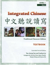 Integrated Chinese Level 1 Part 2 by Tao-Chung Yao