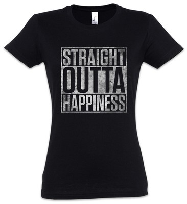 Straight Outta Happiness Damen T-Shirt The Twilight Fun La Zone