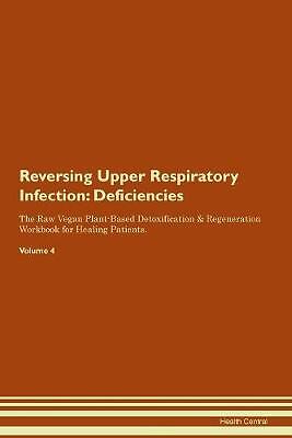 Reversing Upper Respiratory Infection Deficiencies