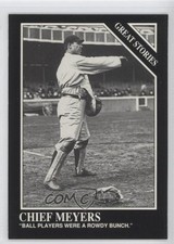 1991 The Sporting News Conlon Collection Great Stories Chief Meyers #171 m5x