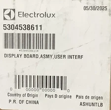 GENUINE OEM FRIGIDAIRE 5304538611 REFRIGERATOR DISPLAY BOARD ASMY,USER INTERFACE