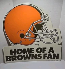 The Party Animal Inc. Sign "Home Of A Browns Fan" Cleveland Browns Team NFL 1991