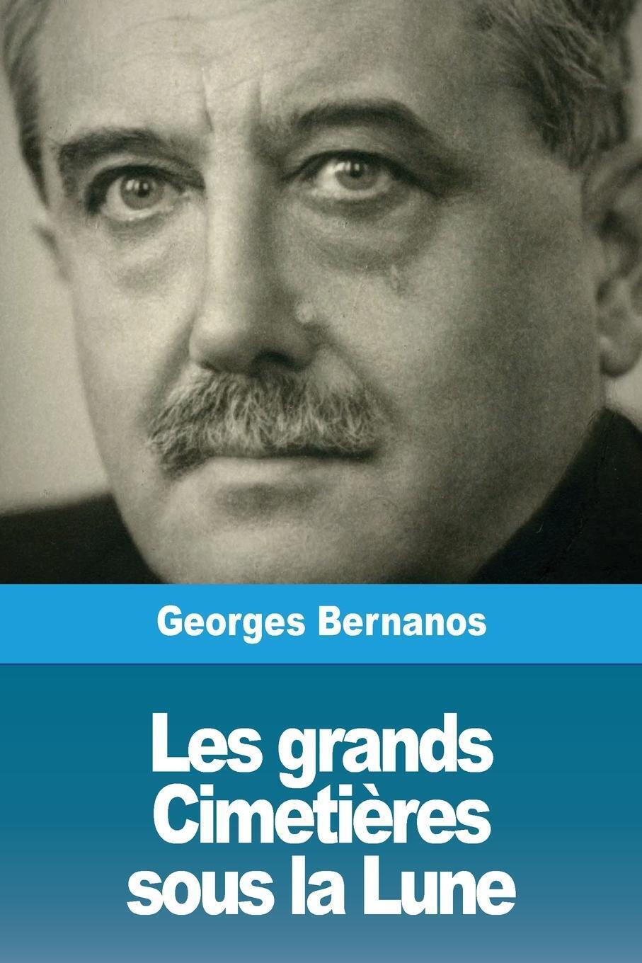 Thumbnail - Les Grands Cimetières Sous La Lune | Georges Bernanos | Taschenbuch |