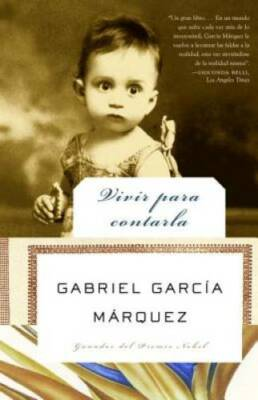 #ad Vivir para contarla Spanish Edition Paperback By Garcia Marquez GOOD $3.98
