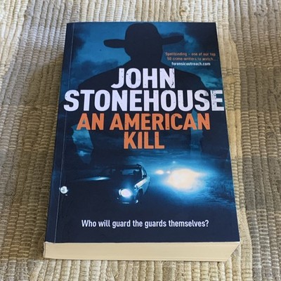 John Stonehouse An American Kill TP (Whicher Ser.) (2015, CreateSpace) Crime