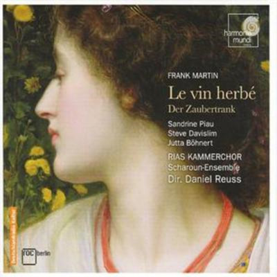 Frank Martin Le Vin Herbe (Reuss, Scharoun Ensemble, Rias Kammerchor) (CD) Album