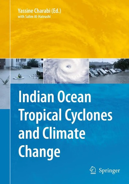 Yassine Charabi | Indian Ocean Tropical Cyclones And Climate Change | Buch-image