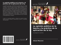 Alexei Maxurov | La OpinióN PúBlica En La TeoríA Y La PráCtica De La...