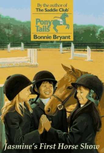 JASMINE'S FIRST HORSE SHOW (PONY - Paperback, by Bryant Bonnie - Acceptable