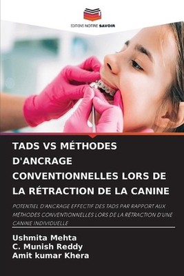 Tads Vs Mthodes d'Ancrage Conventionnelles Lors de la Rtraction de la Canine by