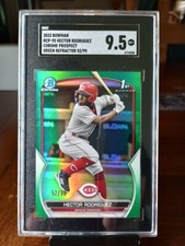2023 Bowman 1st Hector Rodriguez Chrome  Green REFRACTOR 52/99 SGC 9.5 Reds 🔥