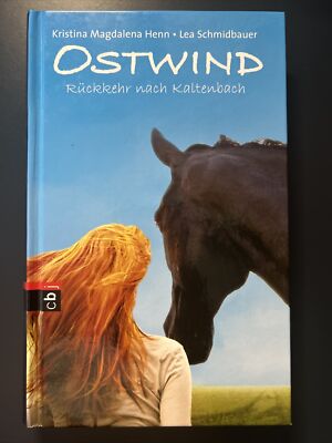 Ostwind 02 | Rückkehr nach Kaltenbach | Schmidbauer/ Henn | Hard Cover | NEU