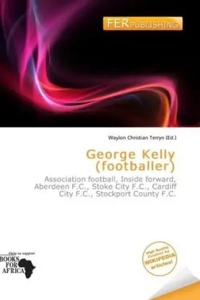 Waylon Christian Terryn | George Kelly (Footballer) | Taschenbuch | Englisch-image