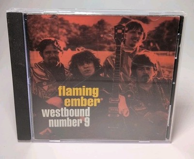FLAMING EMBER - WESTBOUND NUMBER 9  (CD 1992)  Mind Body And Soul B499