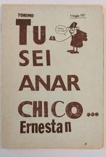 CICLOSTILE di Luigi Assandri, 1977. Ristampa Ernestan, Tu sei anarchico ANARCHIA