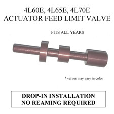 4L60E AFL VALVE, FITS ALL YEARS, DROP-IN, NO REAMING, FIXES LOW VACUUM