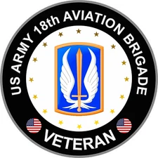 US Army 18th Aviation Brigade Veteran Bumper Sticker Military Vinyl Decal 5"