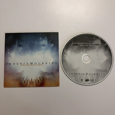 PHOENIX MOURNING When Excuses Become Antiques (Promo CD 2006 MetalBlade)