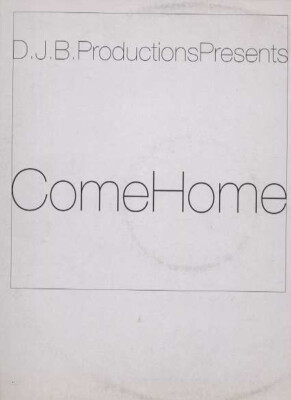 DJB Productions - Come Home (12'') (Very Good Plus (VG+)) - 262686074