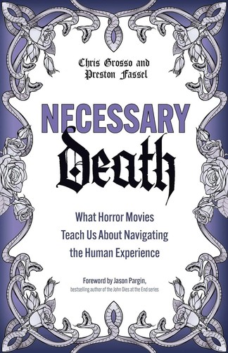 Necessary Death by Preston Fassel