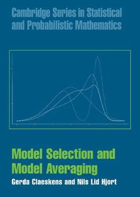 Model Selection and Model Averaging (Cambridge Series in Statistical and Probab