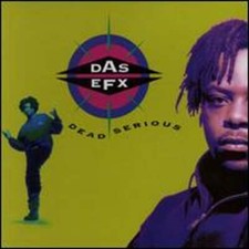 Dead Serious by Das EFX: Used