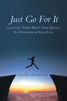 Caleb Anderson | Just Go For It | Taschenbuch | Englisch (2022) | Westbow Press