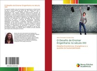 Aline Fernanda Furtado Silva | O Desafio De Ensinar Engenharia No SéCulo XXI
