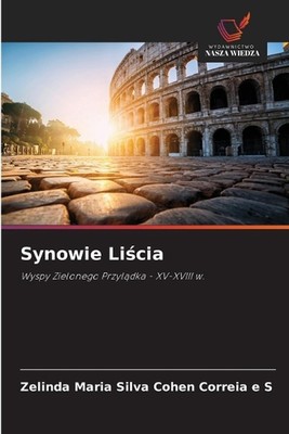 Synowie Licia by Zelinda Maria Silva Cohen Correia E.S. (Polish) Paperback Book