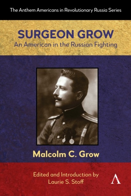 Surgeon Grow An American in the Russian Fighting (Paperback Book)