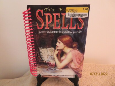 The Book of Spells: Positive Enchantments to Enhance  2010  Michael Johnstone