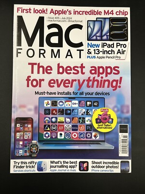 Mac Format Magazine Issue  405 July 2024 The Best Apps For Everything