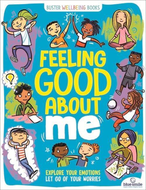 Thumbnail - Feeling Good About Me Explore Your Emotions, Let Go Of Your Worries