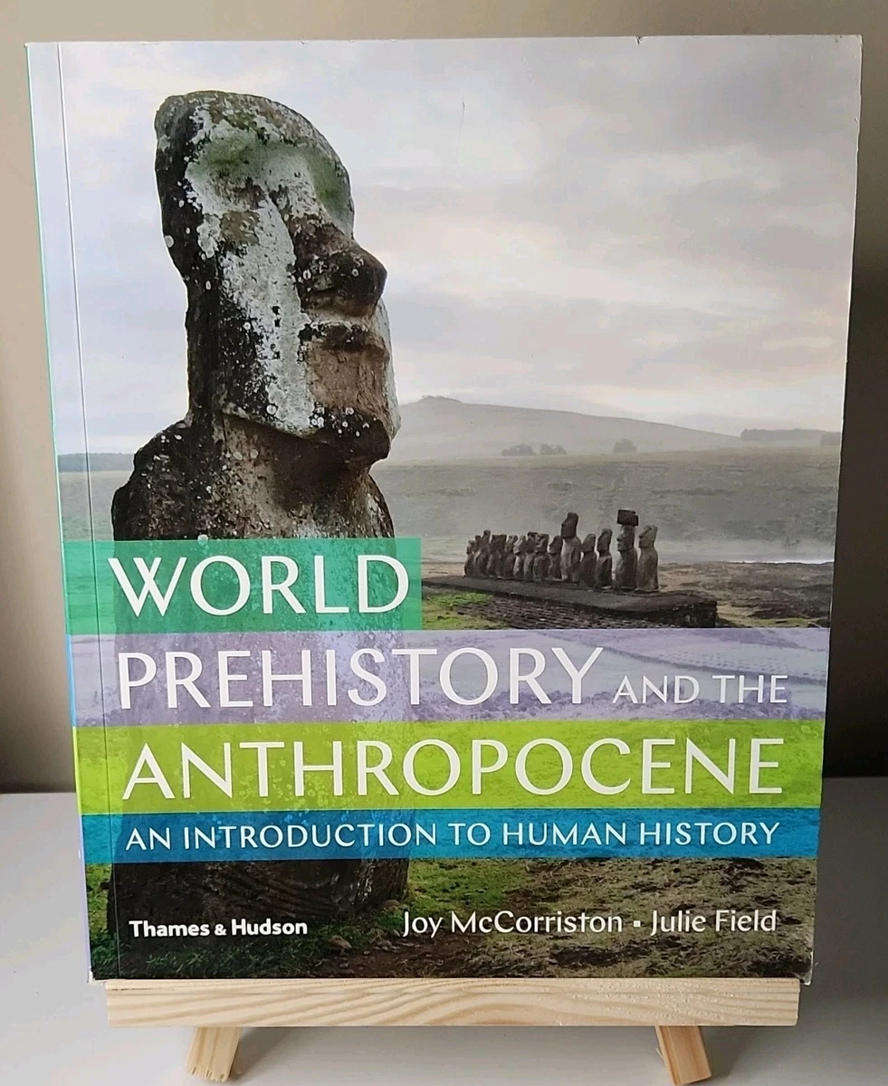 洋書 World Prehistory and the Anthropocene World Prehistory and the Anthropocene by Julie Field and Joy