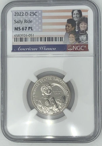 2022 D DR SALLY RIDE 25c NGC MS 67 PL American Women Quarter