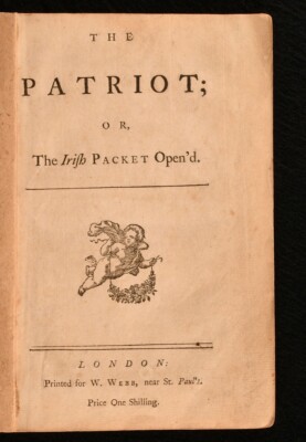 1754 The Patriot the Irish Packet Open'd Very Scarce