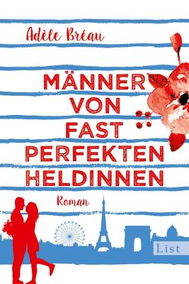 Männer von fast perfekten Heldinnen von Adèle Bréau (2017, Taschenbuch), S7