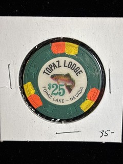 $25 TOPAZ LODGE TOPAZ LAKE NEVADA CASINO CHIP VG