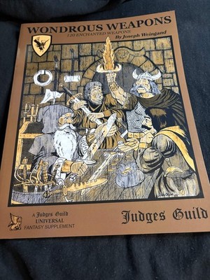 JUDGES GUILD BOOK -  WONDROUS WEAPONS 120 Enchanted Weapons D&D