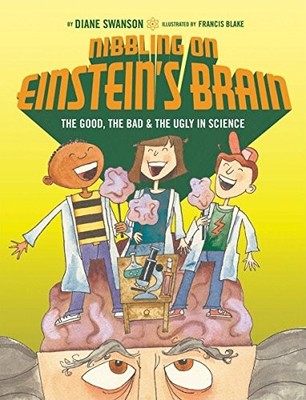 Nibbling on Einstein's Brain, Swanson, Diane