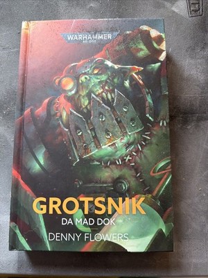 Grotsnik: Da Mad Dok by Denny Flowers (2025, Hardcover)